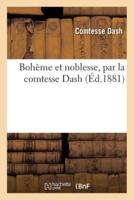 Bohème et noblesse, par la comtesse Dash