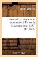 Paroles de remerciement prononcées à Palma de Mayorque mai 1887