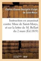 Réflexions sur l'instruction en assassinat dirigée contre Mme de Saint-Morys