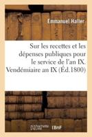 Au Premier Consul de la République française, sur les recettes et les dépenses publiques