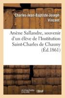 Arsène Sallandre, souvenir d'un élève de l'Institution Saint-Charles de Chauny