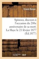 Spinoza, discours à l'occasion du 200e anniversaire de sa mort. La Haye le 21 février 1877