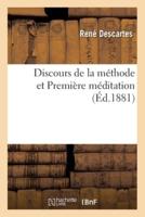 Discours de la méthode et Première méditation