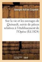 Notice sur la vie et sur les ouvrages de Quinault
