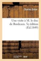 Une visite à M. le duc de Bordeaux. 5e édition