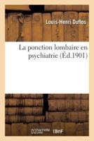 La ponction lombaire en psychiatrie