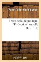 Traité de la République. Traduction nouvelle