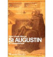 Saint Augustin Et L'Augustisme
