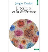 L Ecriture Et La Difference