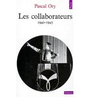 Collaborateurs, 1940-1945, Les