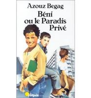 Beni Ou Le Paradis Prive