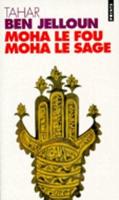 Moha Le Fou Moha Le Sage