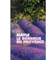 Le Bonheur En Provence