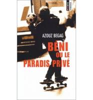 Beni ou le paradis prive (Francophone)