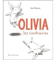 Olivia, Les Contraires