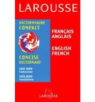 Larousse Concise Dictionary, French-English, English-French
