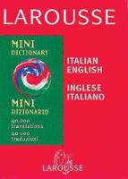 Larousse Mini Italian/English English/Italian Dictionary