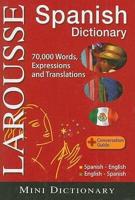 Larousse Mini Dictionary : Spanish-English / English-Spanish