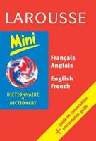 Larousse Mini Dictionary: French-English/English-French