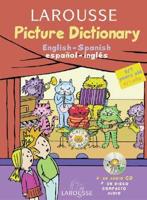 Larousse Picture Dictionary: English-Spanish/Spanish-English
