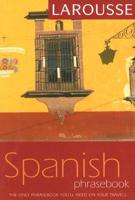 Larousse Spanish Phrasebook