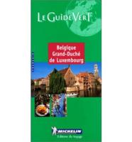 Le Guide Vert Belgique Grand-Duche De Luxembourg