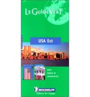 Michelin Le Guide Vert USA Est