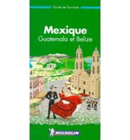 Michelin the Green Guide Mexique