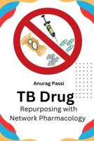 TB Drug Repurposing With Network Pharmacology