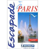 Michelin in Your Pocket Escapade a Paris