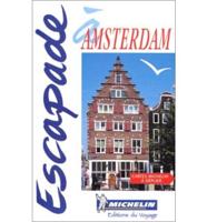 Michelin in Your Pocket Escapade Amsterdam