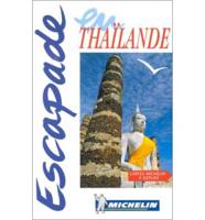 Michelin in Your Pocket Escapade Thailande