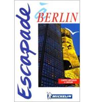 Michelin in Your Pocket Escapade Berlin