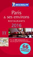 Michelin Guide Paris & Ses Environs 2016