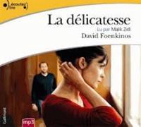 La Delicatesse, Lu Par Malik Zidi (1 CD MP3)