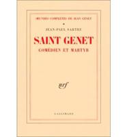 Saint Genet: Comedien Et Martyr