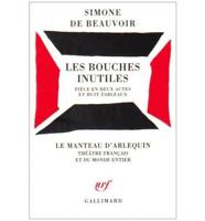 Les Bouches Inutiles