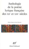Anthologie De La Poesie Lyrique Francaise Des XII Et XIII Siecles