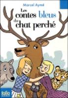 Les Contes Bleus Du Chat Perche. Les Contes Bleus Du Chat Perche