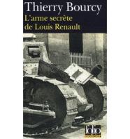 Arme Secrete De Louis Renault