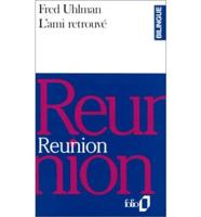 L'ami Retrouve / Reunion (French)