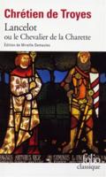 Lancelot Ou Le Chevalier De La Charrette