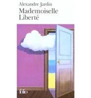 Mademoiselle Liberte
