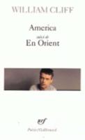 America ; En Orient