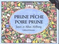 Prune Peche Poire Prune