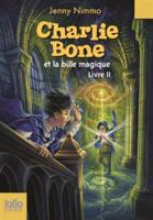 Charlie Bone 2/La Bille Magique