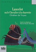 Lancelot Ou Le Chevalier a La Charrette