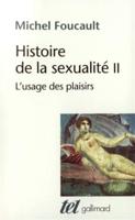 L'usage Des Plaisirs