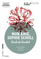 Mon Amie, Sophie Scholl