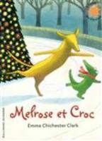 Melrose Et Croc